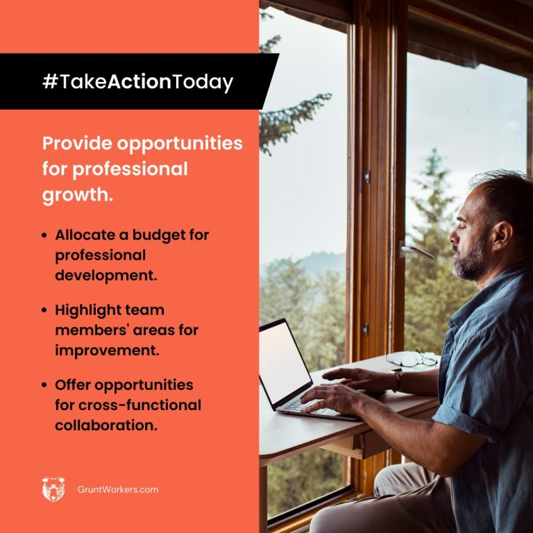 Provide opportunities for professional growth, allocate a budget for professional development, highlight team member's areas for improvement, offer opportunities for cross-functional collaboration quote inside image