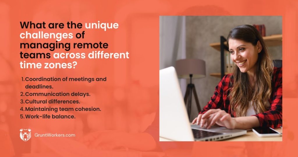 What are the unique challenges of managing remote teams across different time zones quote inside image